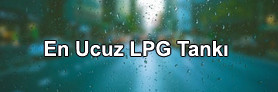 En Ucuz Lpg Tankı