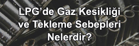 Lpg De Gaz Kesikliği