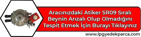 Atiker SR09 Sıralı Regülatör Arızası Nasıl Anlaşılır?