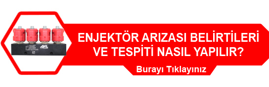 AKL Enjektör Arızası Nasıl Tespit Edilir