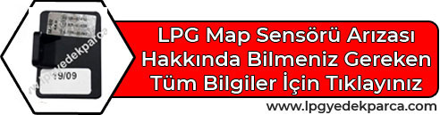 Microfast Uyumlu LPG Map Sensörü Arızası Hakkında Detaylı Bilgiler