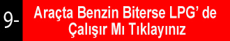 Sıralı Sistemde Benzin Biterse LPG'de Çalışırmı